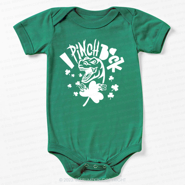I Pinch Back St.Patricks Day Bodysuit For Baby