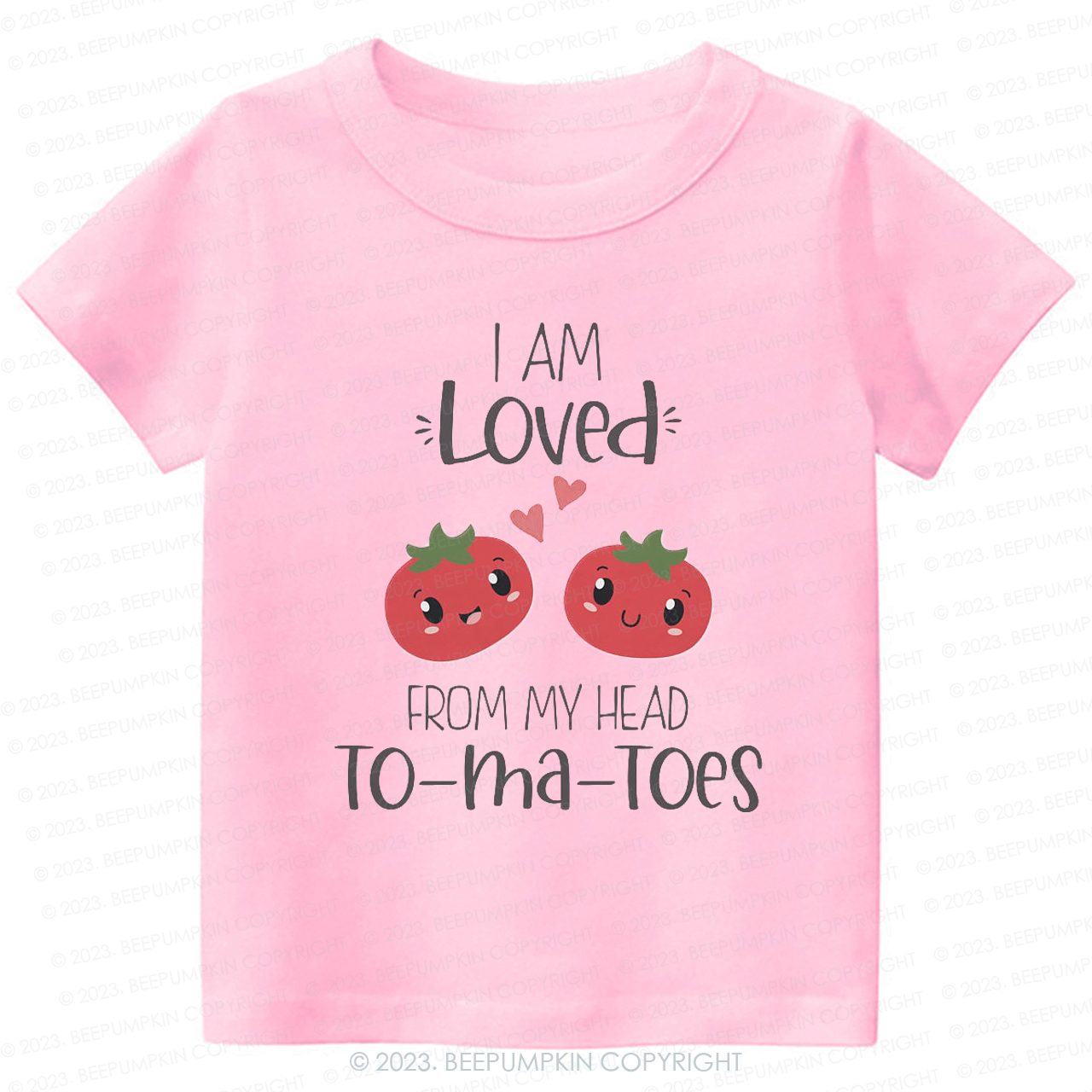 I Am Loved From My Head Tomatoes Kids Shirt