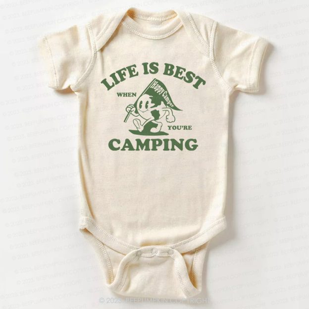 Life Is Best When You're Camping  Bodysuit For Baby