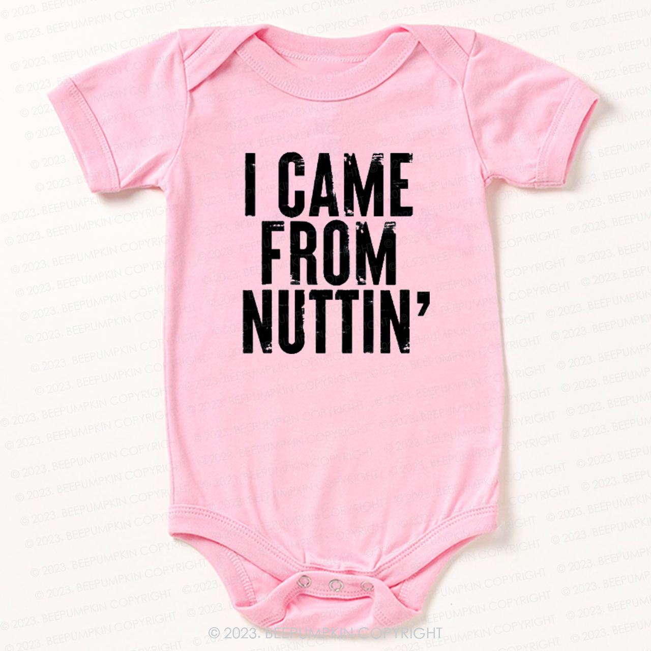 I Came From Nuttin' Funny Baby Bodysuit