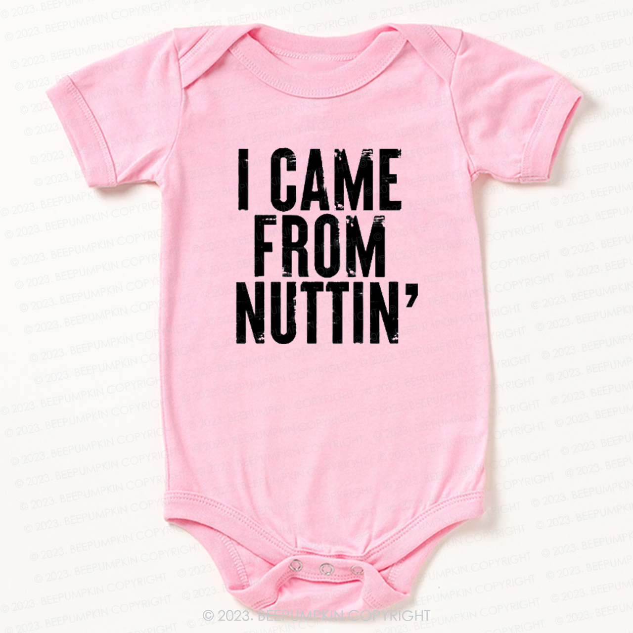 I Came From Nuttin' Funny Baby Bodysuit