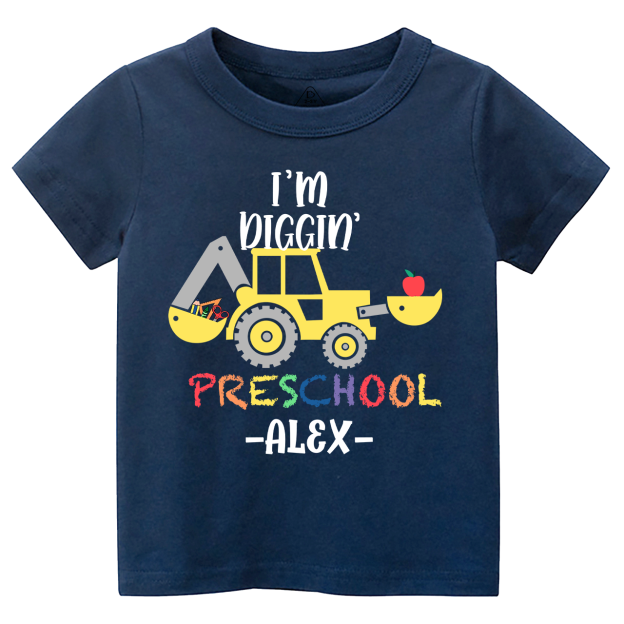 I'm Diggin' Personalized Preschool Shirt