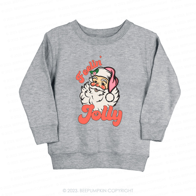 Christmas Santa Feeling Jolly Kids Sweatshirt Beepumpkin