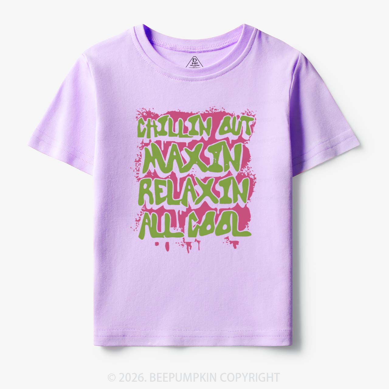 Chillin Out Maxin' Toddler&Kid's Tees