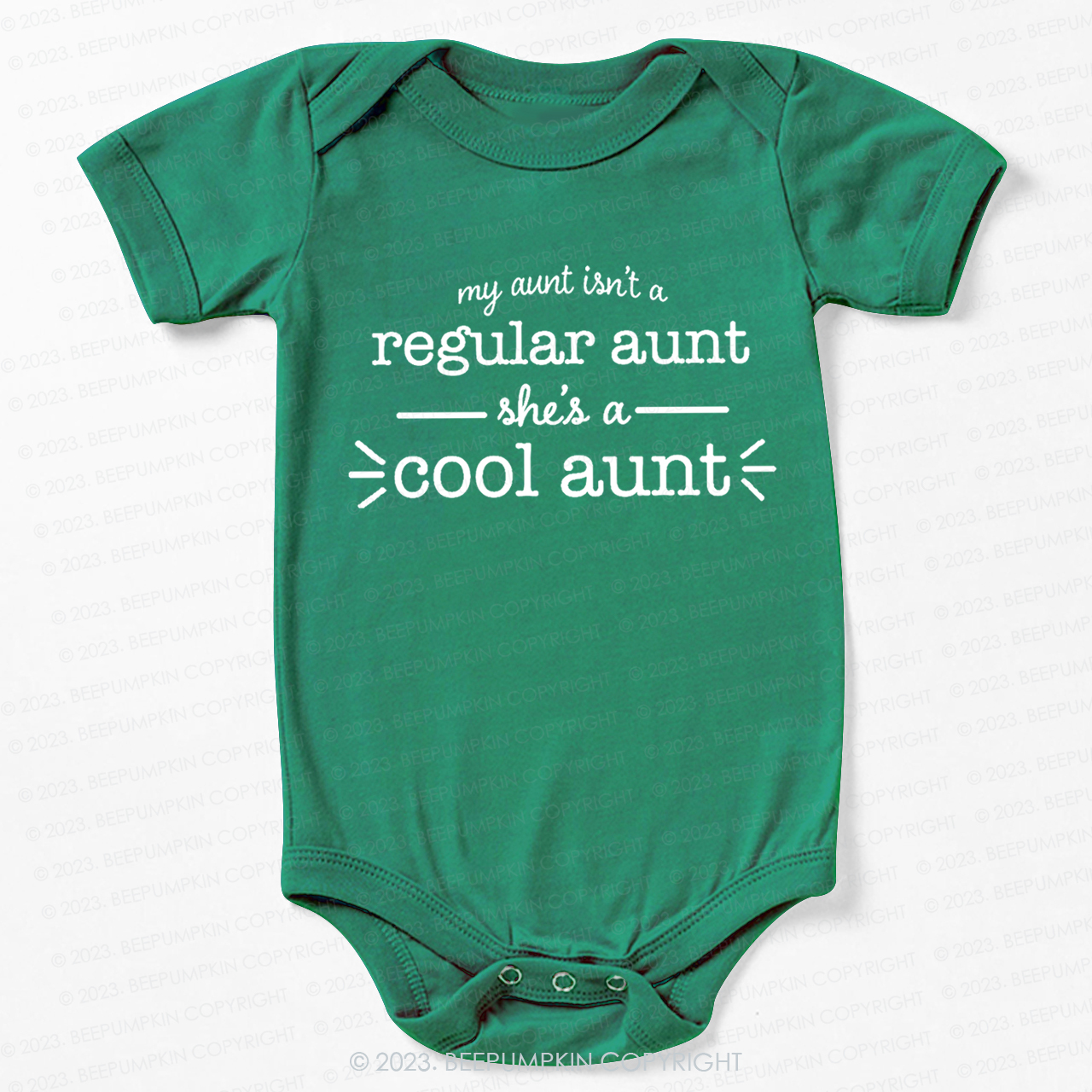 My Aunt Isn't A Regular Aunt Bodysuit For Baby