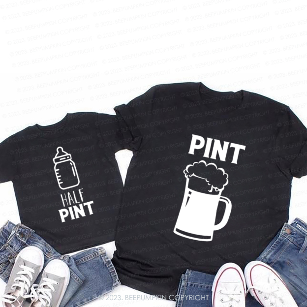 Pint And Half Pint T-Shirts For Mom&Me