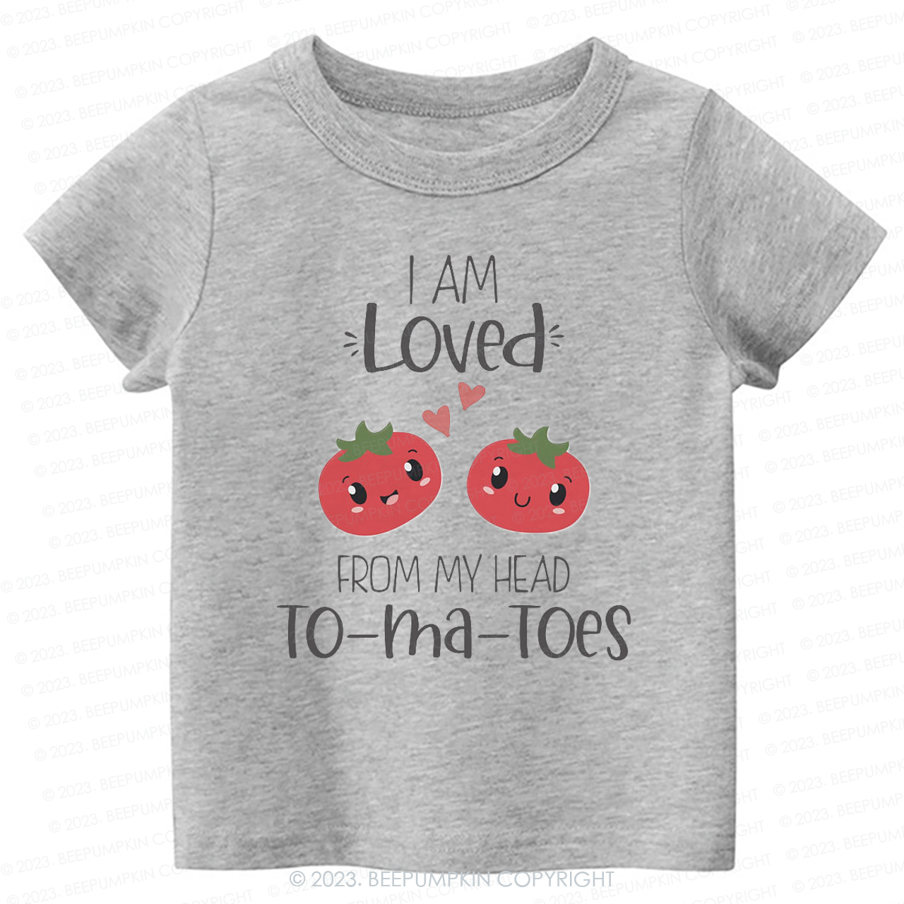 I Am Loved From My Head Tomatoes Kids Shirt