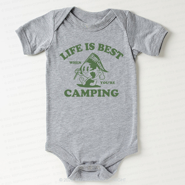 Life Is Best When You're Camping  Bodysuit For Baby