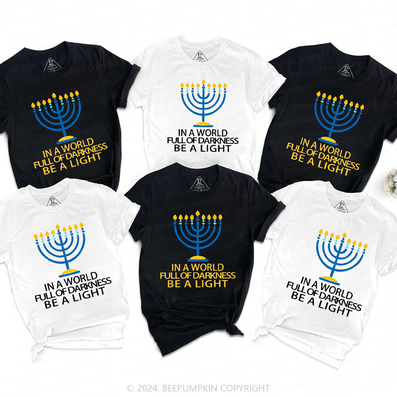 Hanukkah In A World Full Of Darkness Be A Light T-Shirts