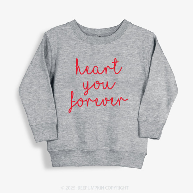 Heart You Forever Valentine's Day Kid's Sweatshirt