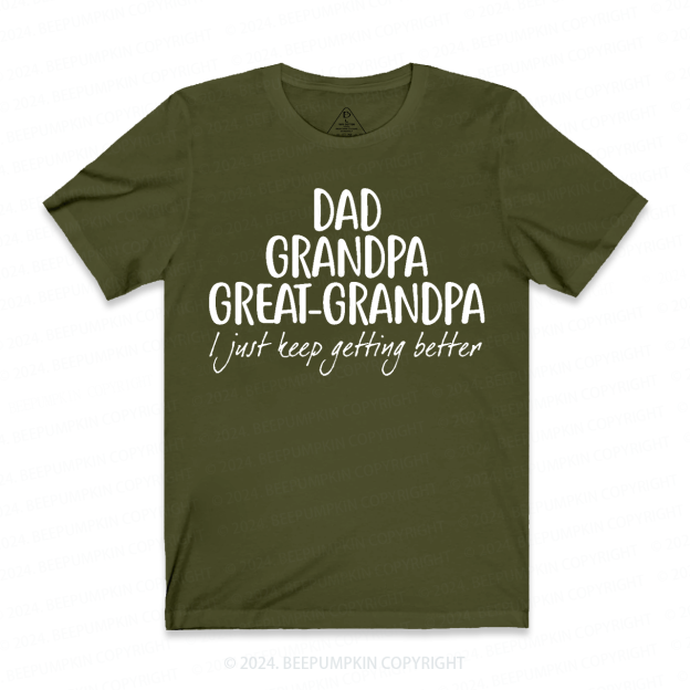 Dad Grandpa Great-Grandpa T-shirt