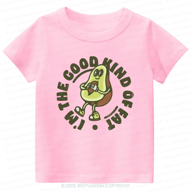 I'm The Good Kind of Fat Kids Shirt