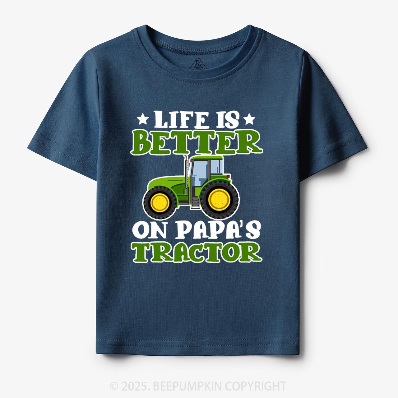 Life Is Better On Papa's Tractor Toddler&Kid's Tees Beepumpkin
