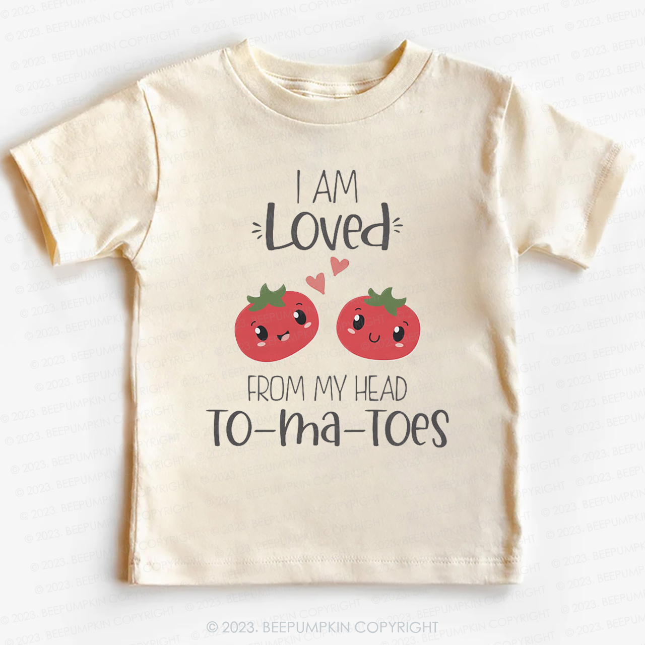 I Am Loved From My Head Tomatoes Kids Shirt