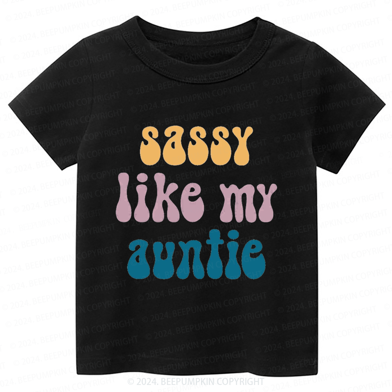 Sassy Like My Auntie Toddler&Kids Tees 7