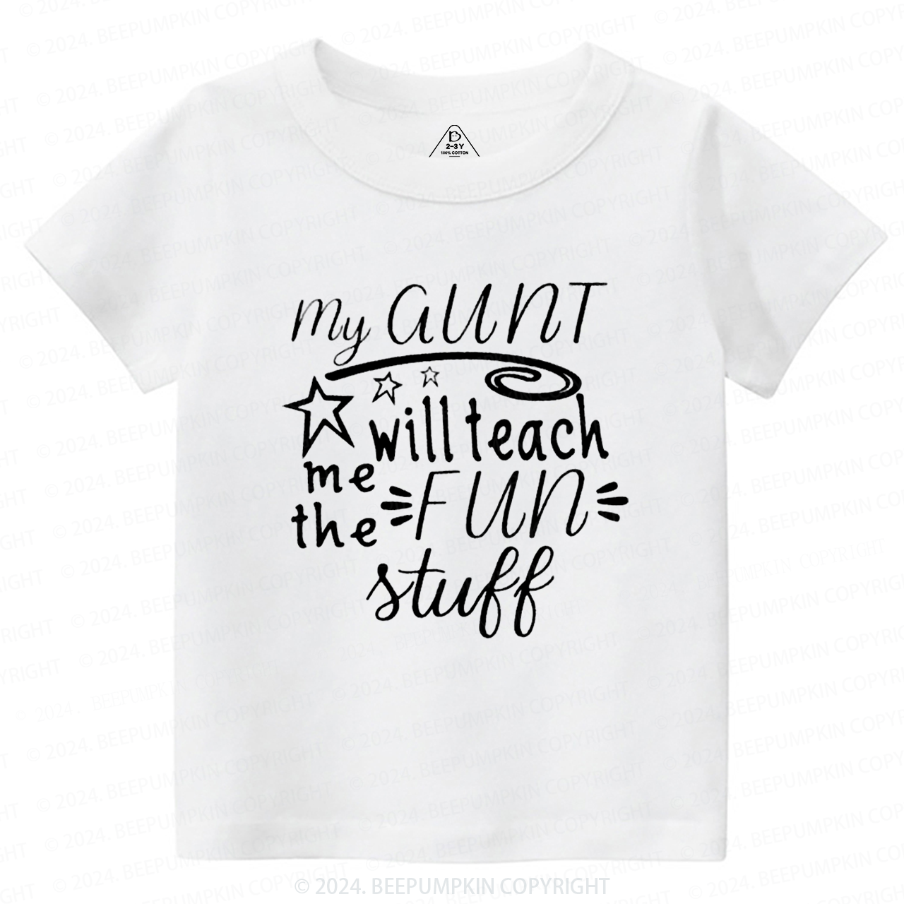 My Aunt Will Teach Me the Fun Stuff Toddler&Kids Tees