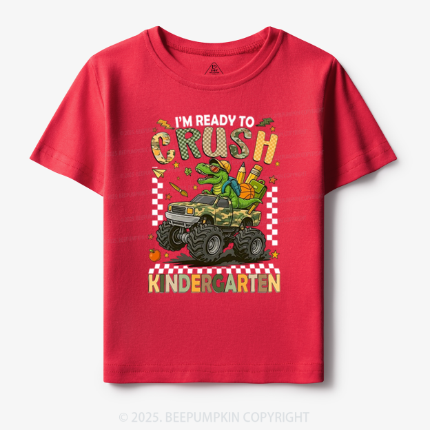 Personalized I’m Ready To Crush Toddler&Kid's Tees Beepumpkin