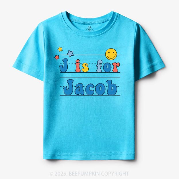Personalized Letter Is For Name Toddler&Kid's Tees Beepumpkin