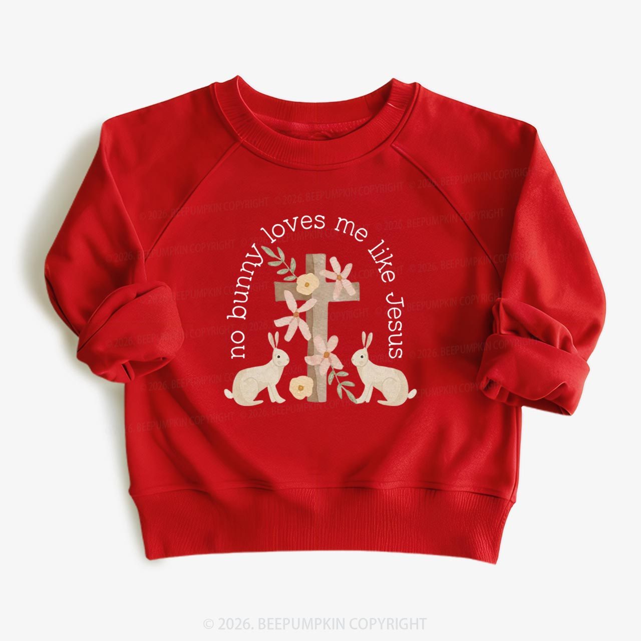 No Bunny Loves Me Like Jesus Kid's Sweatshirt