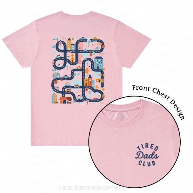 Tired Dads Club Play Cars On Dads Back T-Shirts