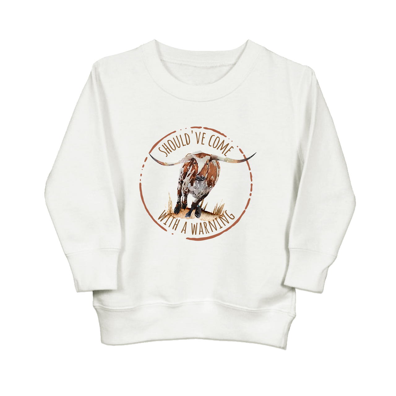 Should've Come With A Warning Toddler Sweatshirt