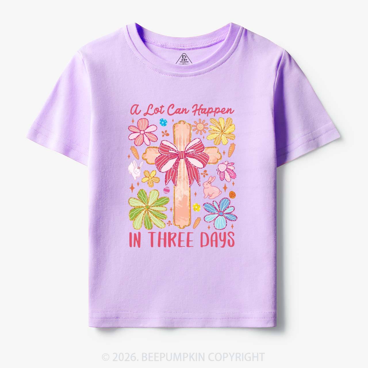 A Lot Can Happen In Three Days Toddler&Kids Tees