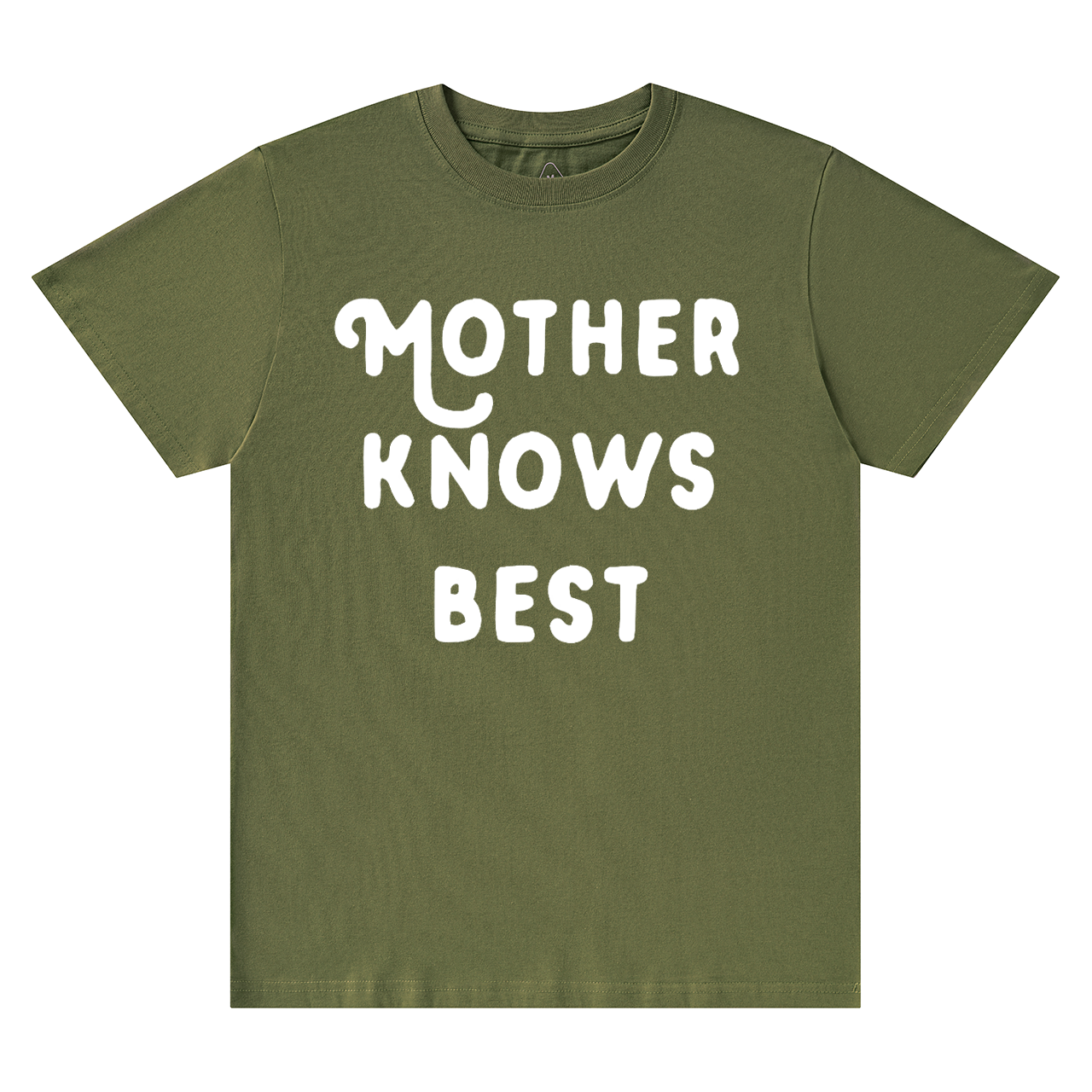 Mother Knows Best T-Shirts
