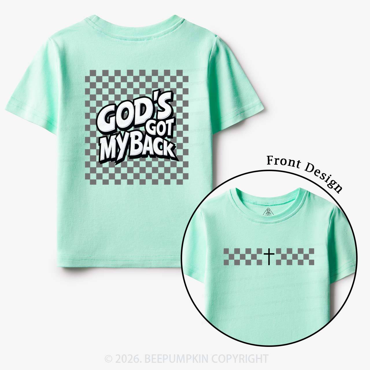 God's Got My Back Christian Toddler&Kid's Tees