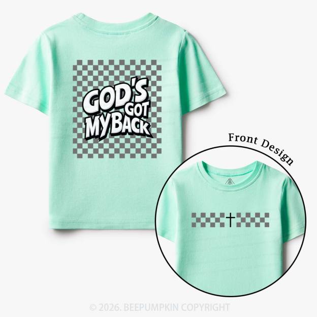 God's Got My Back Christian Toddler&Kid's Tees