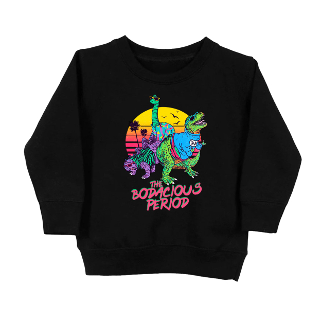 The Bodacious Period Kids Sweatshirt