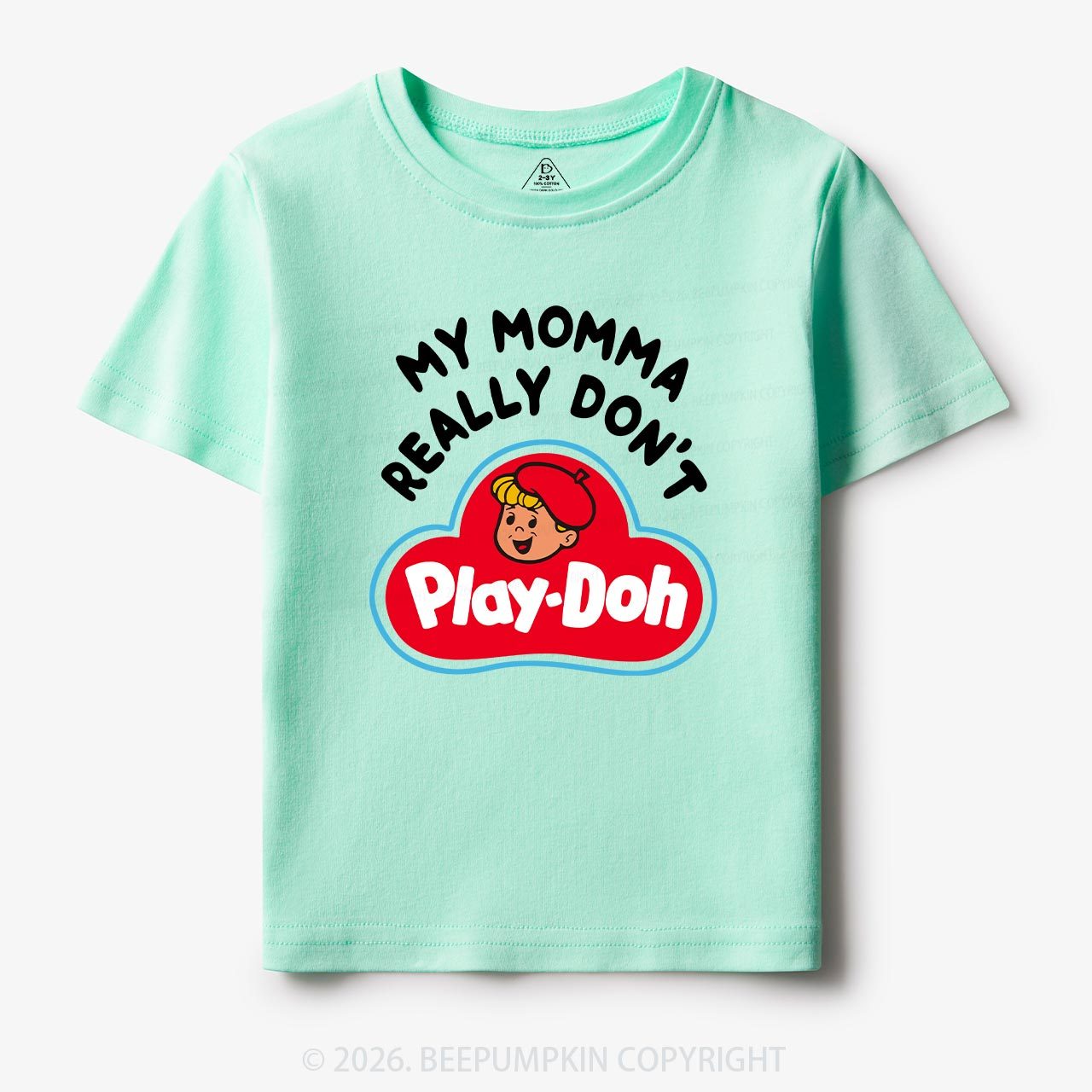 My Momma Really Don't Play-Doh Kids T-Shirt Beepumpkin