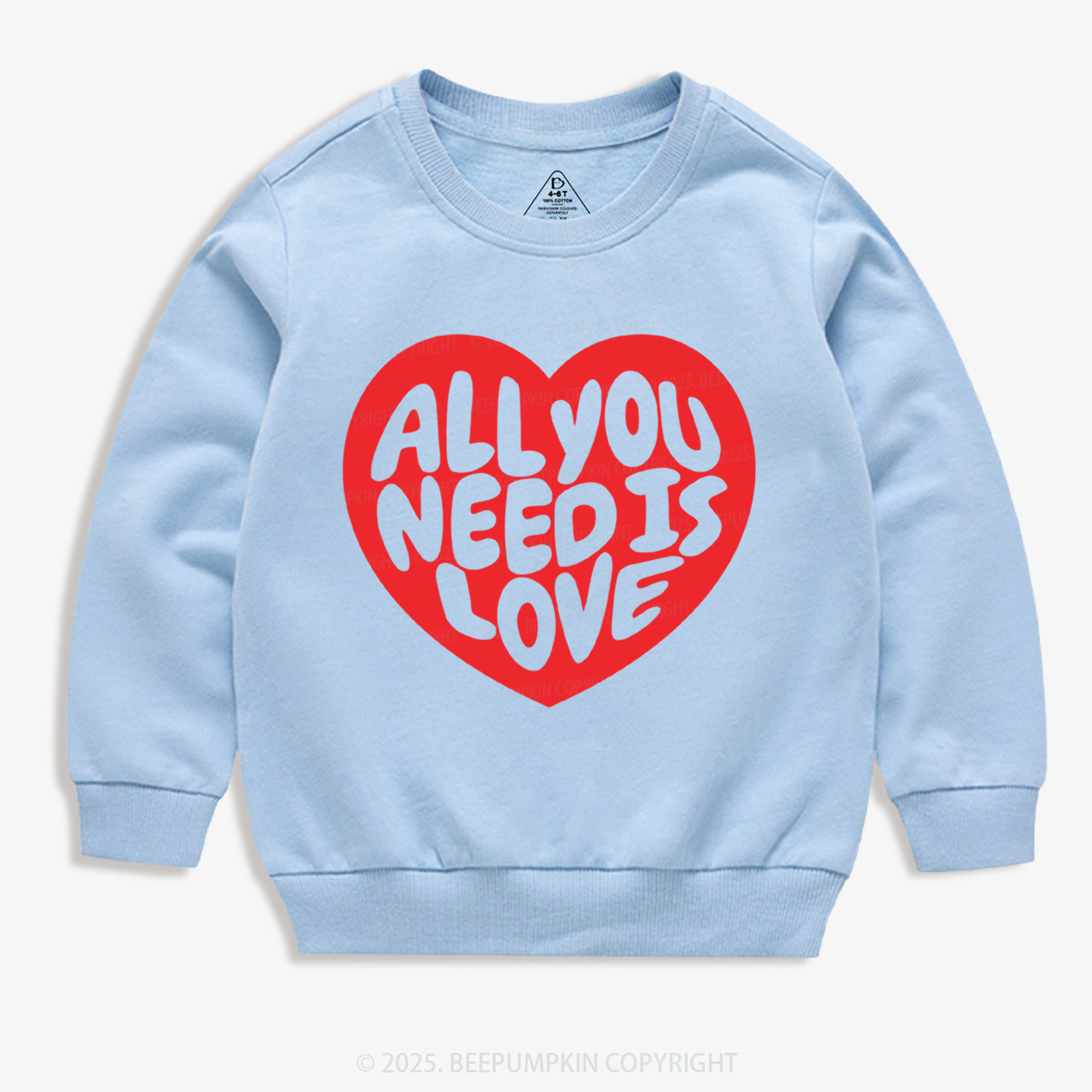All You Need Is Love Valentine's Day Kid's Sweatshirt