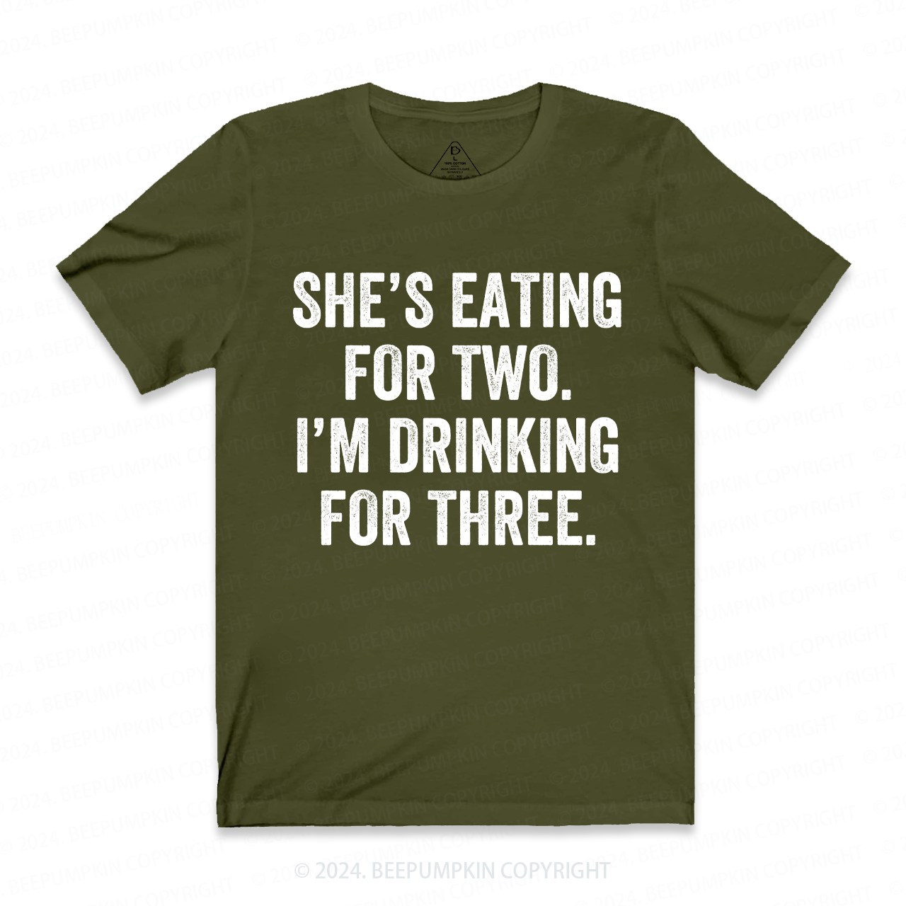 She's Eating for Two, I'm Drinking for Three Funny Dad T-Shirt