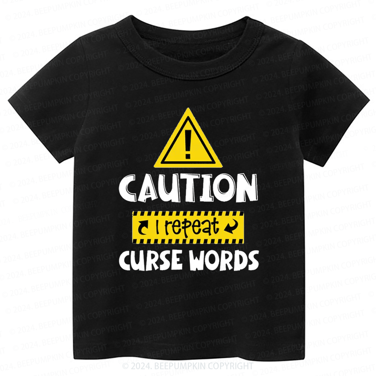 Caution I Repeat Curse Words Toddler&Kids Tees 7