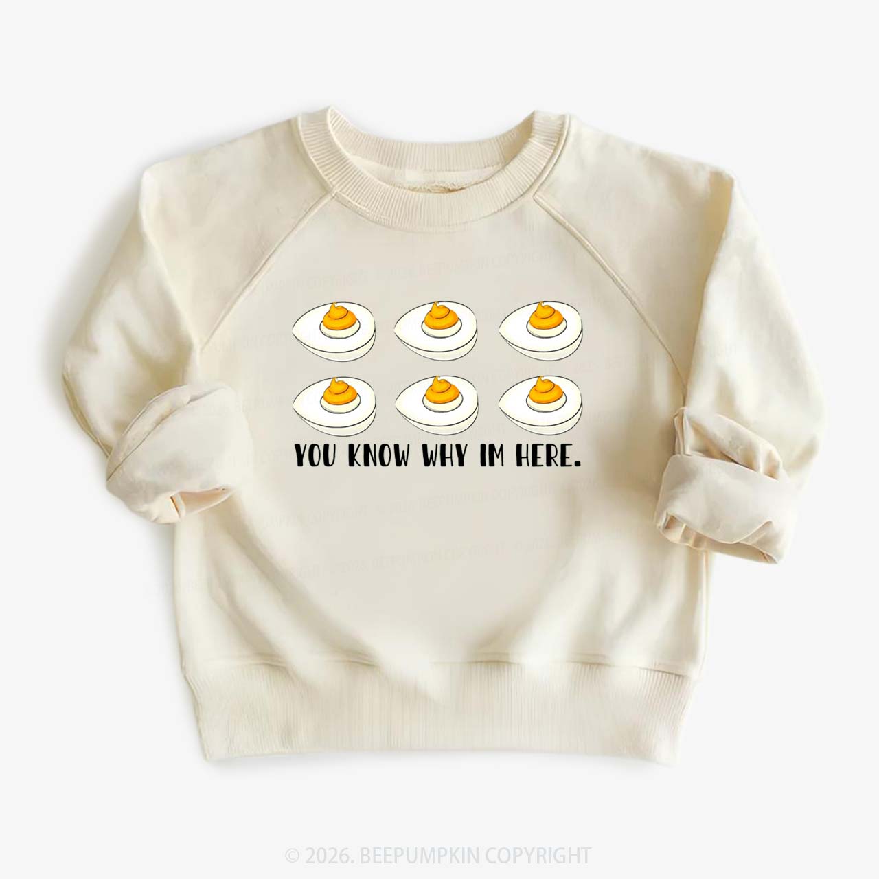 You Know Why I'm Here Funny Kid's Sweatshirt