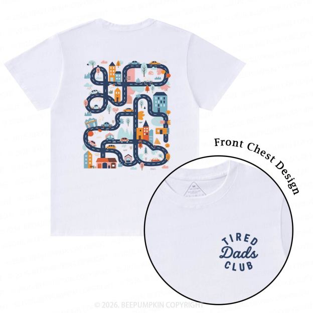 Tired Dads Club Play Cars On Dads Back T-Shirts