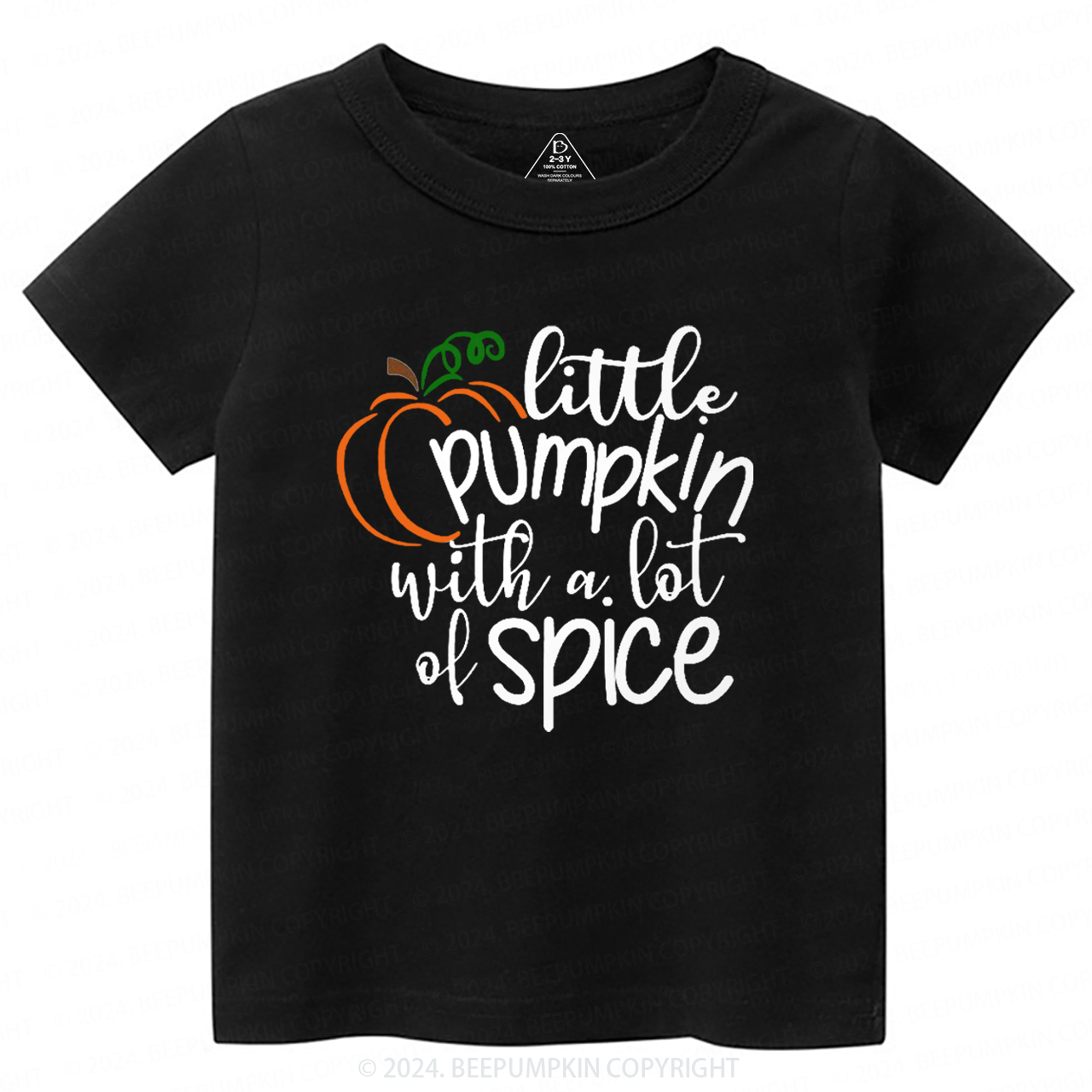 Little Pumpkin With A Lot Of Spice Toddler&Kids Tees 