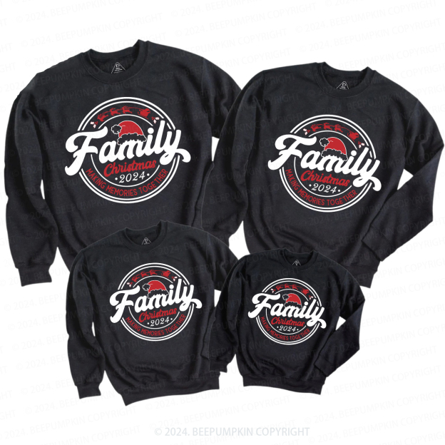 Family Christmas 2024 Making Memories Together Sweatshirt