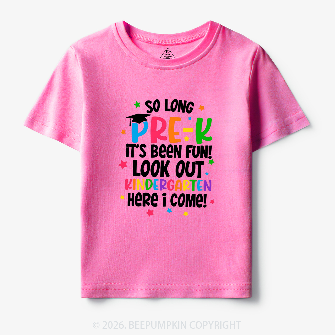 So Long Pre-K It's Been Fun Look Out Kindergarten Here I Come Toddler&Kid's Tees