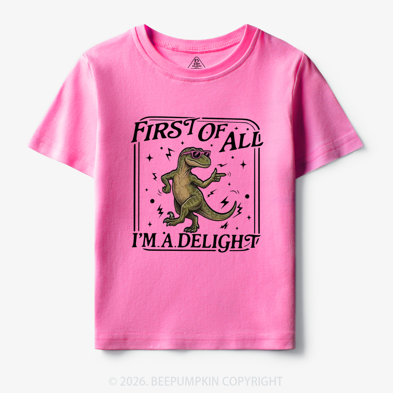 First of All I'm a Delight Funny Dinosaur Toddler&Kid's Tees