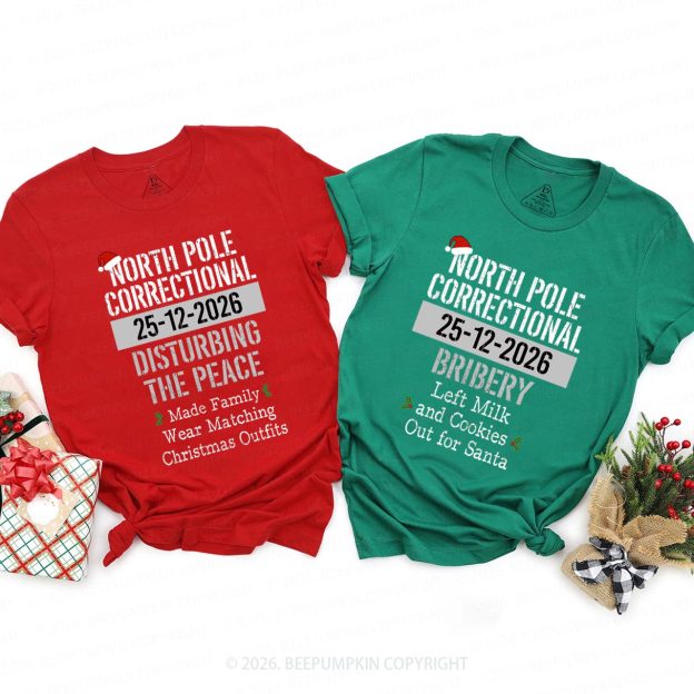 Funny Group Christmas North Pole Correctional Matching T-shirts Beepumpkin