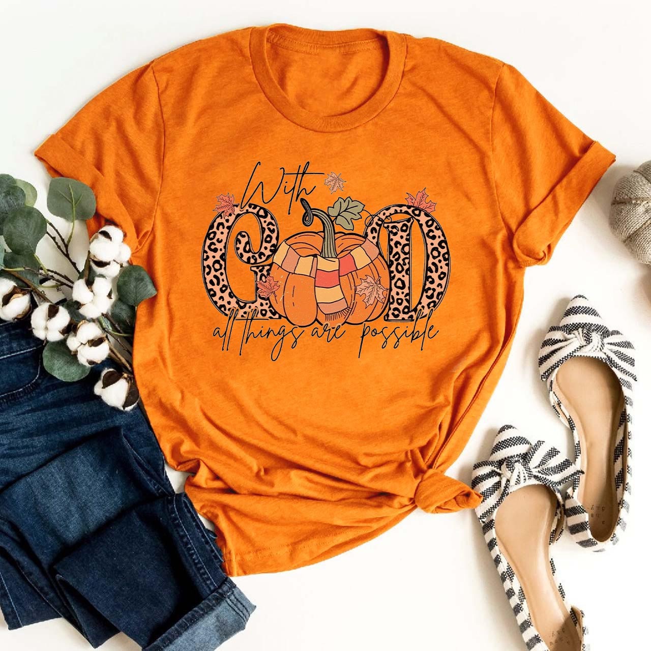 With God All Things Are Possible Pumpkin Shirts