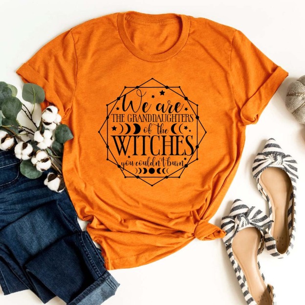We Are The Granddaughters Of The Witches Shirt For Her