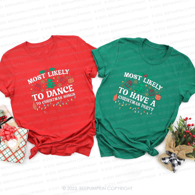 Personalized 2023 Christmas Most Likely to Funny Everything Matching Shirts Beepumpkin