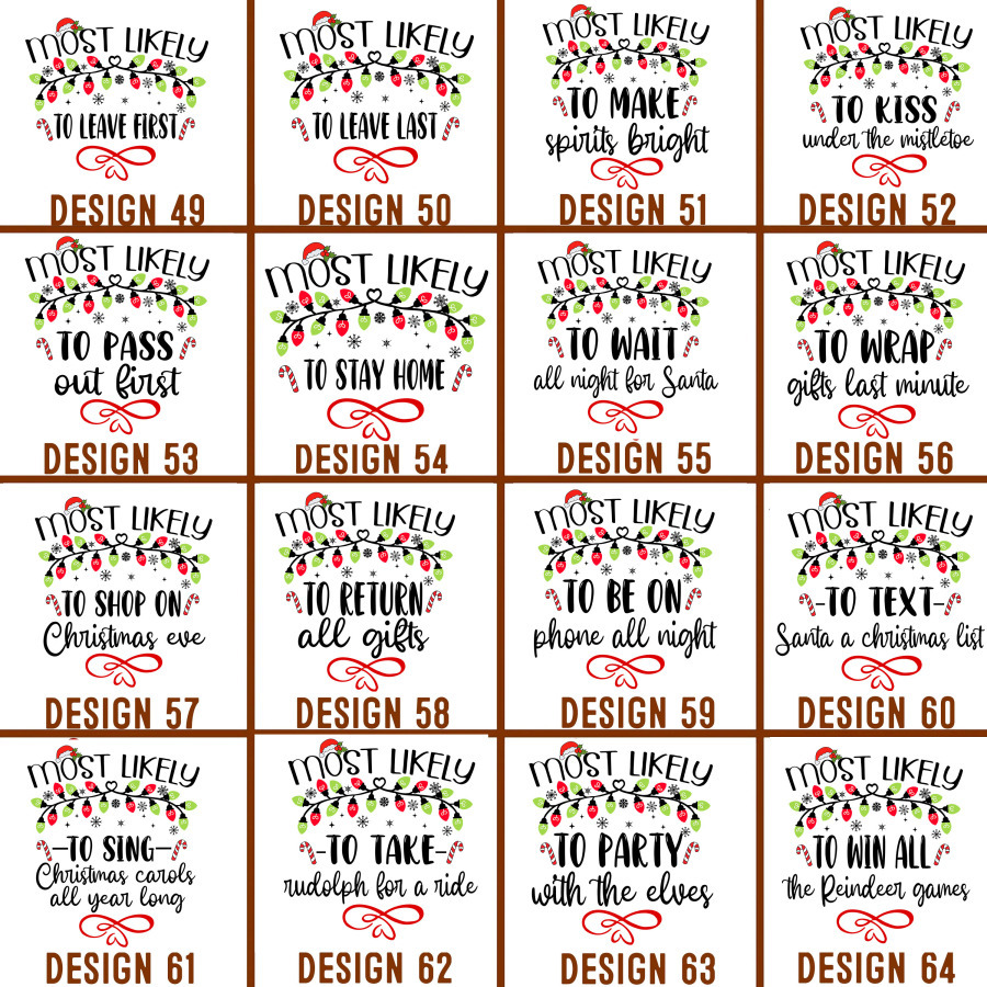 64 Quotes Most Likely And Custom Christmas Family Sweatshirts