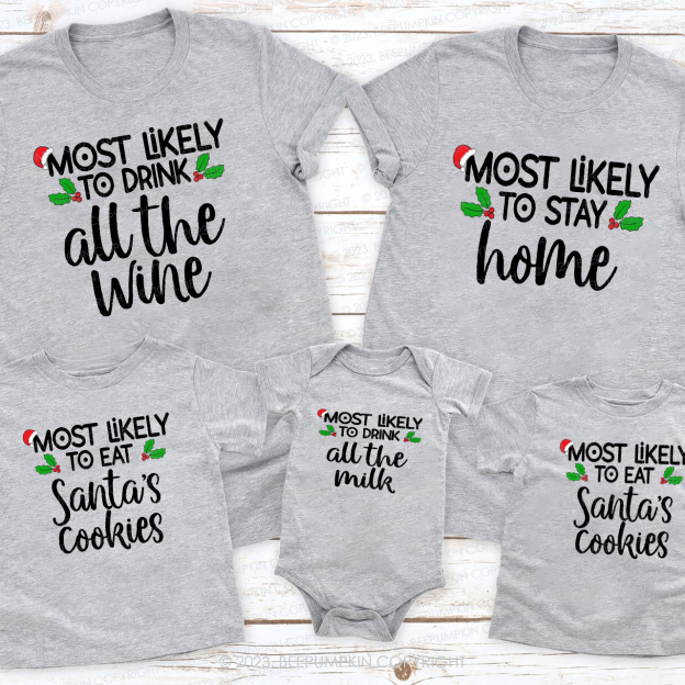 Personalized Most Likely To Funny Christmas Matching Family T-shirts Beepumpkin