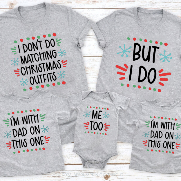 Funny Don't Do Group Holiday Matching Family Christmas Shirts