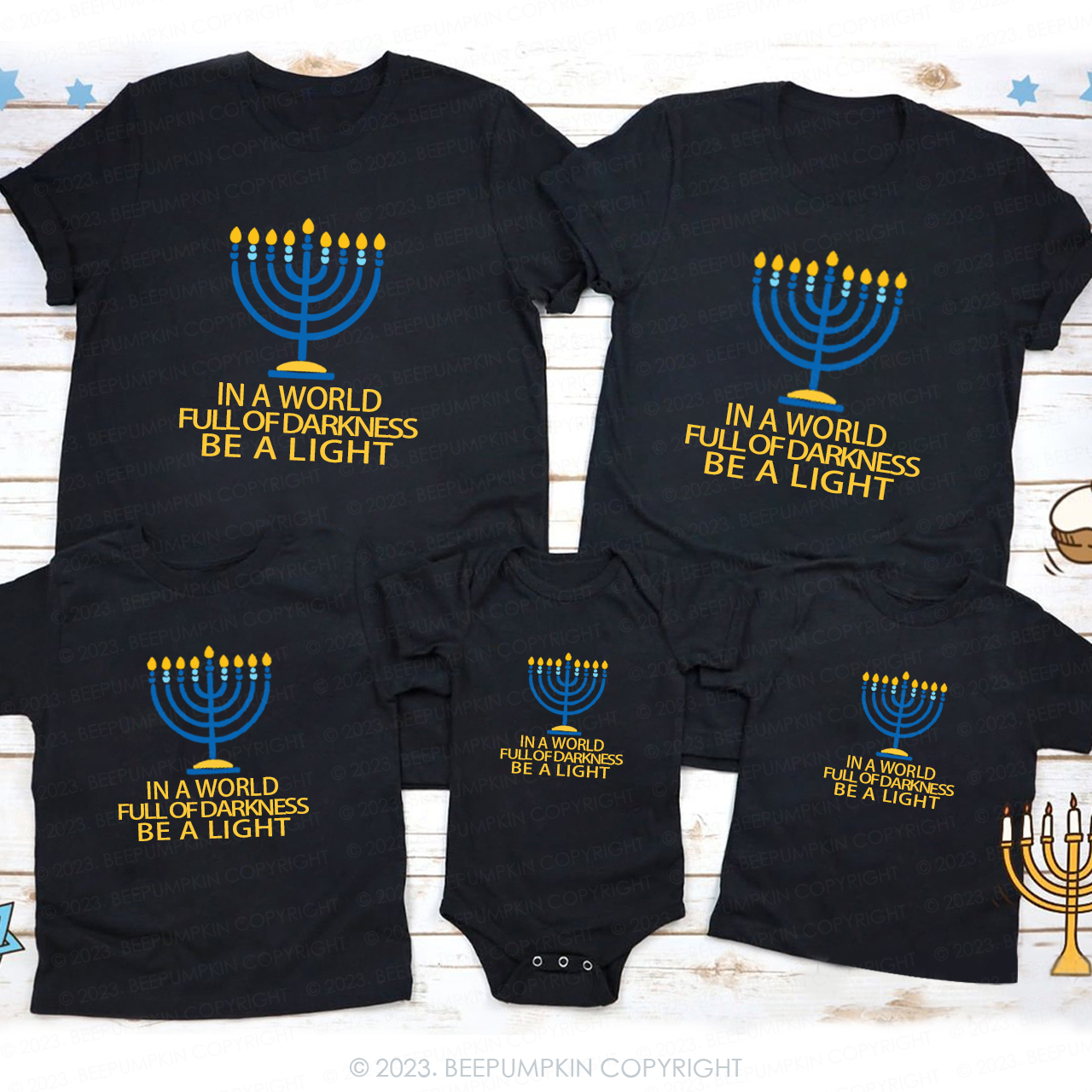 Hanukkah In A World Full Of Darkness Be A Light T-Shirts Beepumpkin 