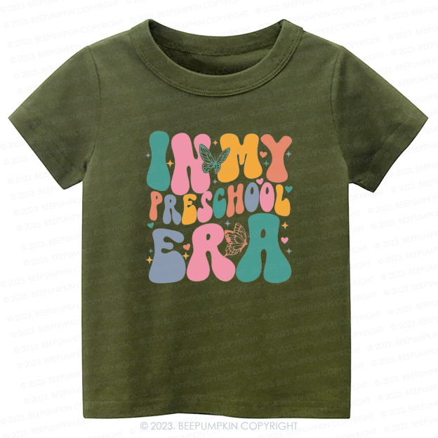 In My Preschool Era -Toddler Tees