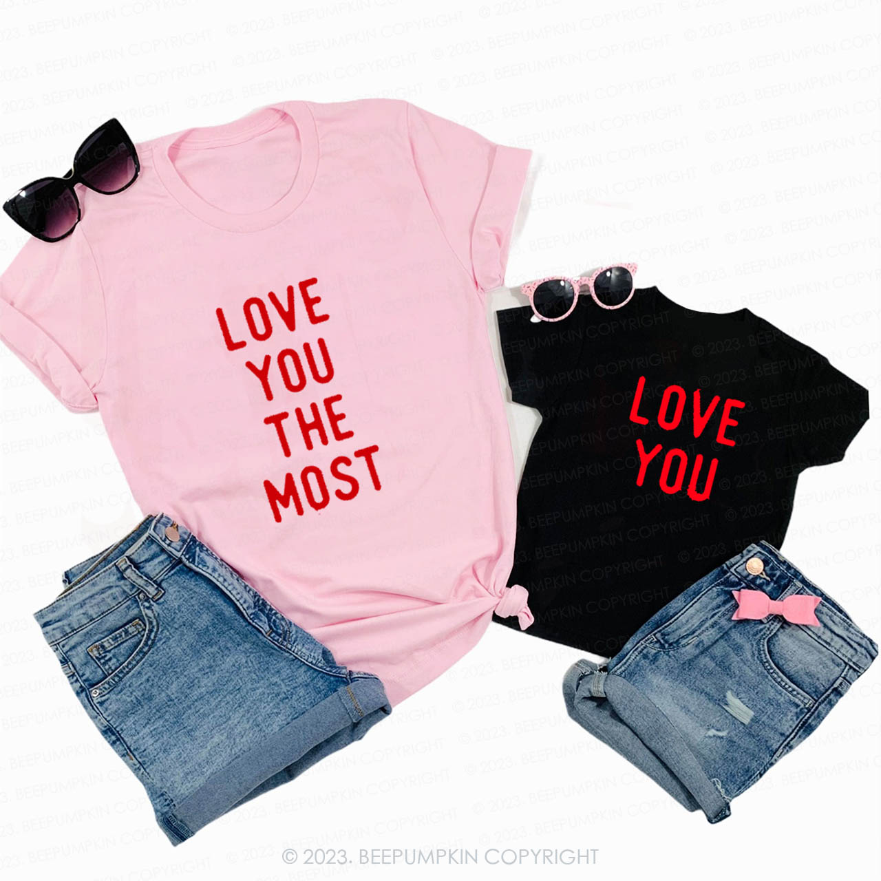 Love You The Most Valentines Matching Shirts